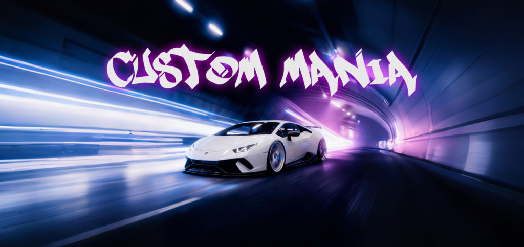Custom Mania 2026