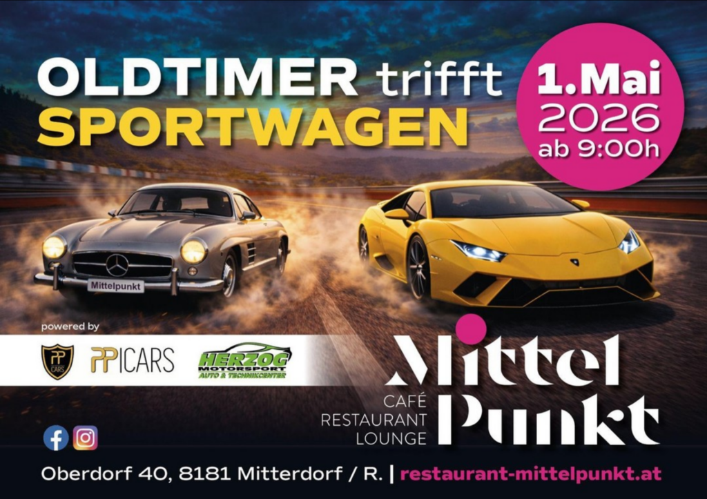 Oldtimer trifft Sportwagen | Mitterdorf a. d. Raab