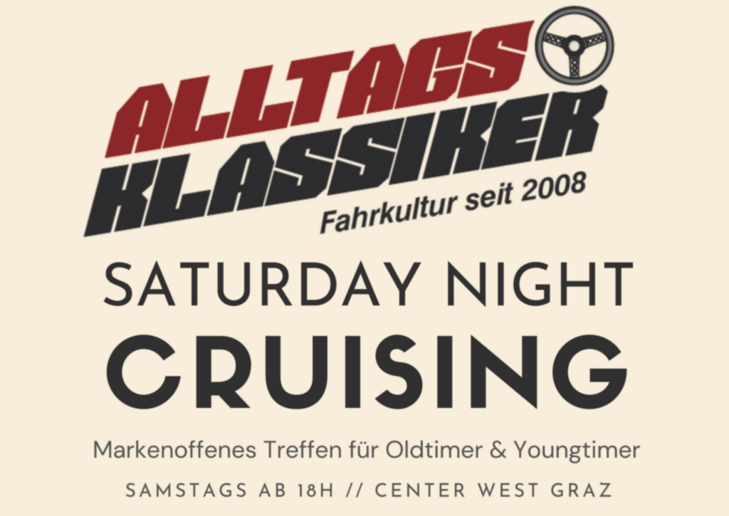 Saturday Night Cruising Oktober | Graz